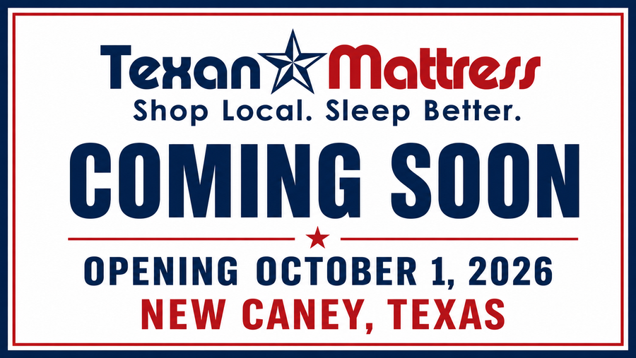 Texan Mattress New Caney coming soon, opening October 1, 2026